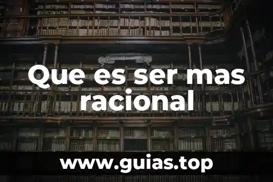Que es ser tex mex 8 Que es ser mas racional