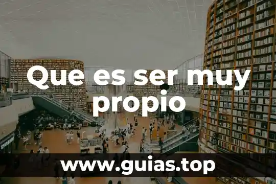 Soñar a una persona que es muy rica 5 Que es ser muy propio