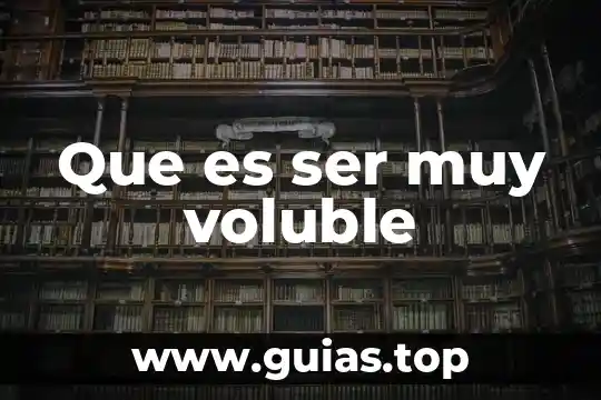 Animal que es muy sentido 7 Que es ser muy voluble