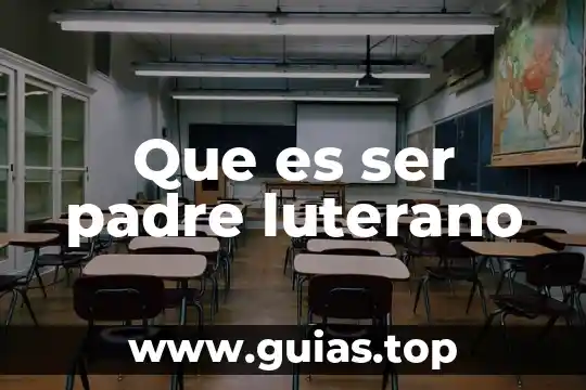 Que es ser cristiano catolico mariano 8 Que es ser padre luterano