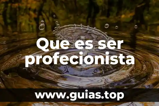 Que es ser planta anual 4 Que es ser profecionista