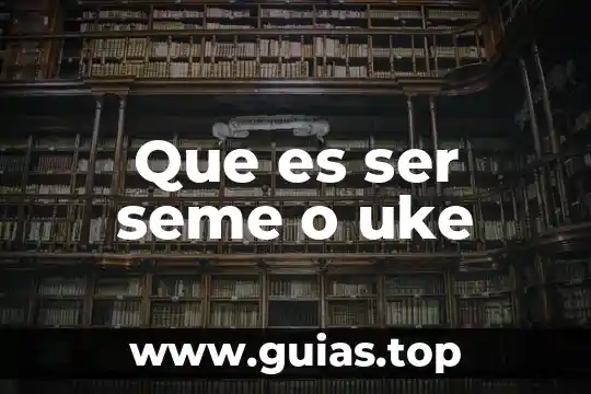 Que es ser un lince 4 Que es ser seme o uke