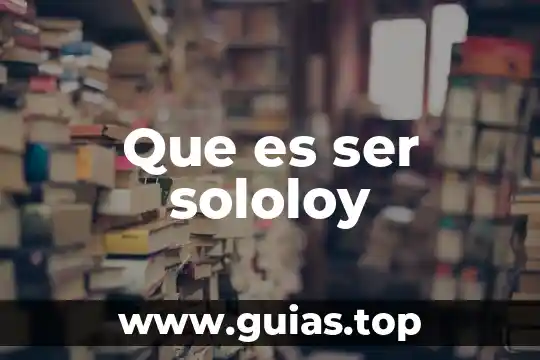 Que es ser facultados 8 Que es ser sololoy