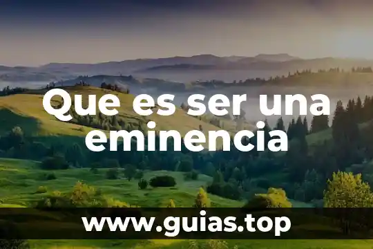 Que es ser fijado con la comida 3 Que es ser una eminencia
