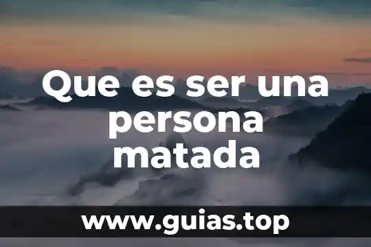 Que es ser bueno en algo 8 Que es ser una persona matada