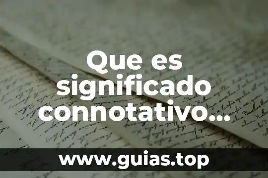 Que es libertad ejemplos de niños 5 Que es significado connotativo ejemplos