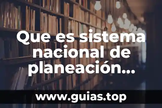 Qué es México como república representativa democrática y federal 3 Que es sistema nacional de planeación democrática snpd