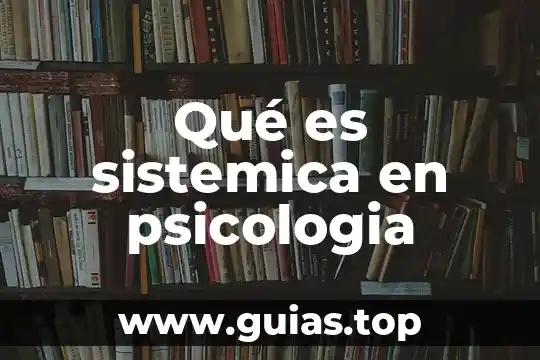Qué es el trauma para la psicología 4 Qué es sistemica en psicologia