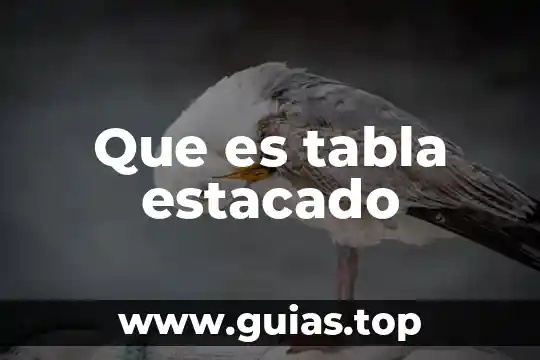 Que es una tabla base de datos ejemplos 6 Que es tabla estacado