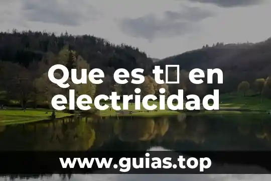 Que es rtb electricidad 5 Que es tω en electricidad