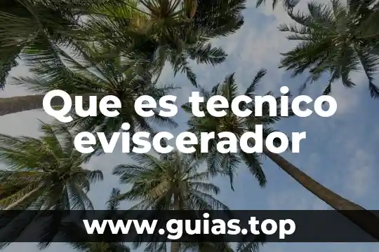 Concepto tecnico de que es lengua 8 Que es tecnico eviscerador