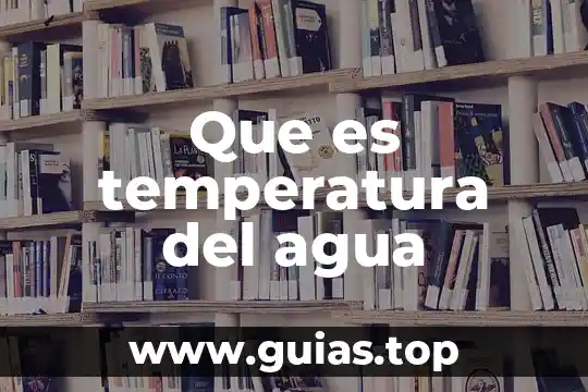 Que es la planta recicladora de agua lerma 4 Que es temperatura del agua