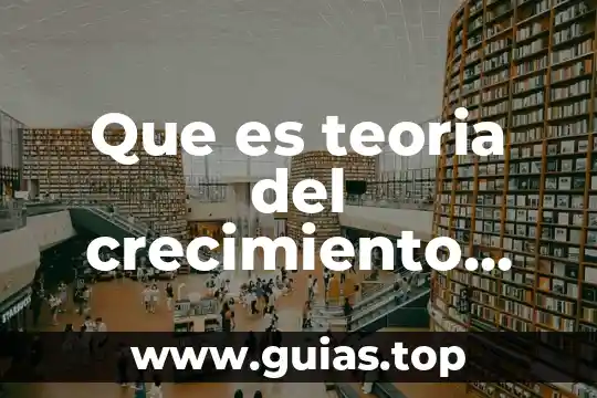 Que es la simbologia aplicada en la teoría de conjuntos 5 Que es teoria del crecimiento economico
