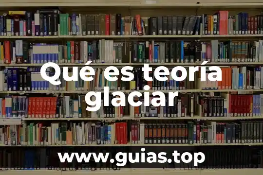 Qué es homeomerías en filosofía 3 Qué es teoría glaciar