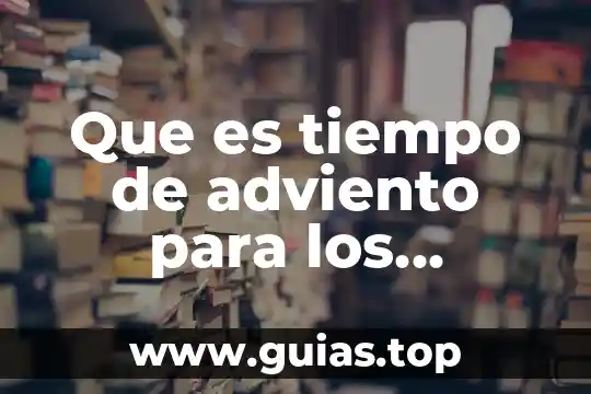 Que es tiempo de amortizacion 6 Que es tiempo de adviento para los catolicos