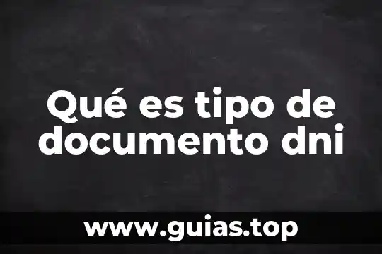 Que es un documento base de cotejo concepto 8 Qué es tipo de documento dni