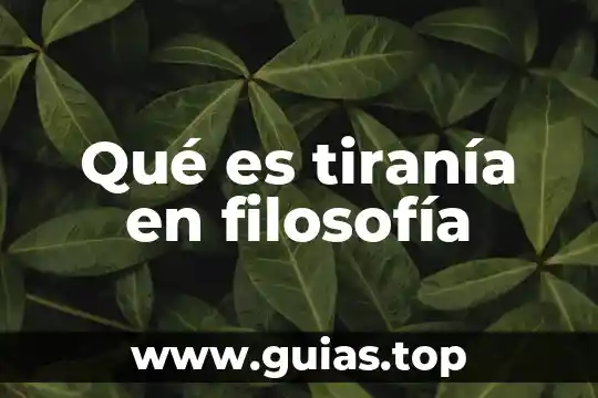 Qué es la filosofía Isaca Berlin 7 Qué es tiranía en filosofía