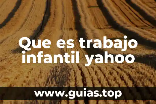 Que es ser maestra de educacion infantil 5 Que es trabajo infantil yahoo