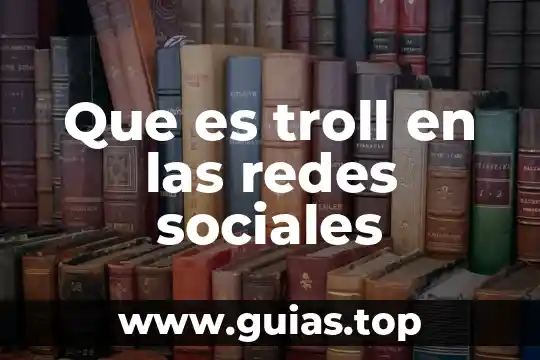 Que es troll en las redes sociales