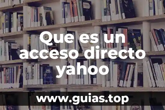Que es el curriculum oculto yahoo 6 Que es un acceso directo yahoo