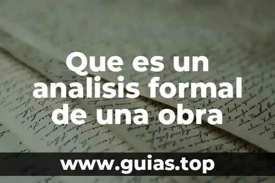 Que es una obra federal y obra publica 4 Que es un analisis formal de una obra