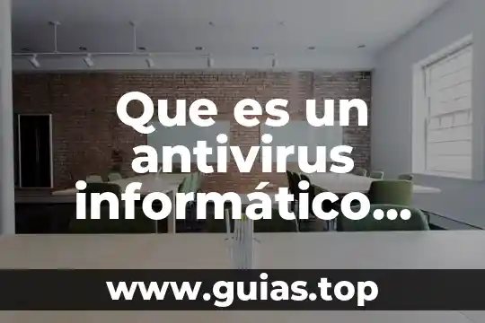 La legislación tecnológica que es el derecho informático 4 Que es un antivirus informático ejemplos