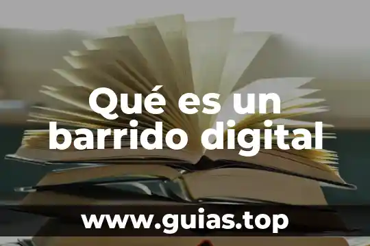 Que es digital y sus nombres 6 Qué es un barrido digital
