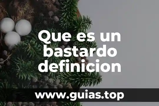 Qué es gesticular definición 7 Que es un bastardo definicion