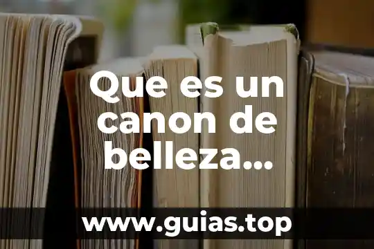Qué es una anualidad anticipada definición 5 Que es un canon de belleza definicion