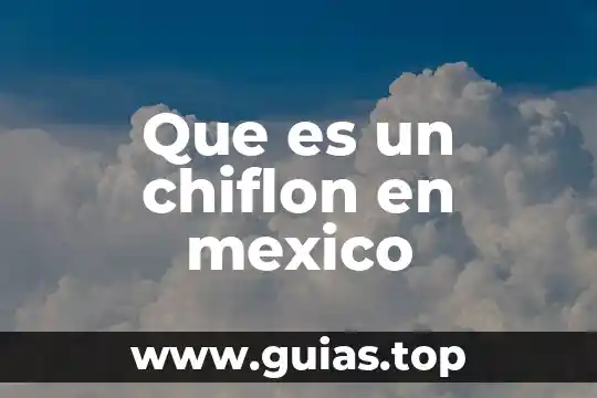 Que es codi del banco de mexico 8 Que es un chiflon en mexico