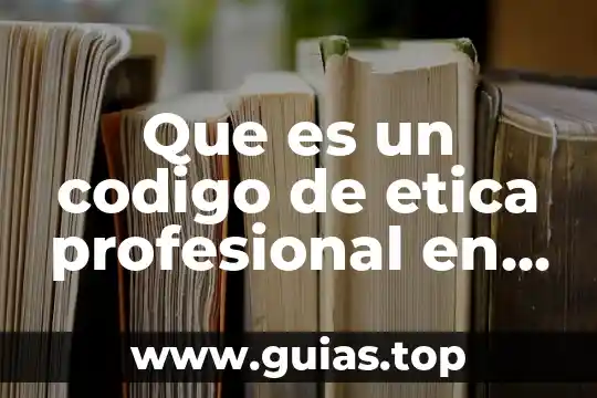 Qué es la escala general de los sonidos 4 Que es un codigo de etica profesional en general