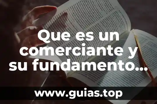 Que es la planta de jitomate 3 Que es un comerciante y su fundamento legal