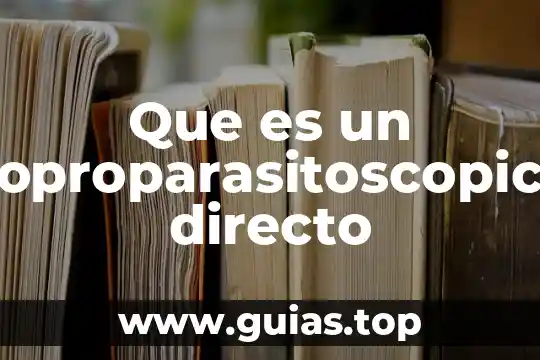Que es una ondas electromagneticas y tipos 6 Que es un coproparasitoscopico directo