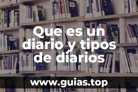 Que es la industria y tipos dr industria 6 Que es un diario y tipos de diarios