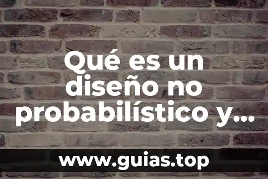 Que es rdw bajo en analisis de sangre 3 Qué es un diseño no probabilístico y probabilístico