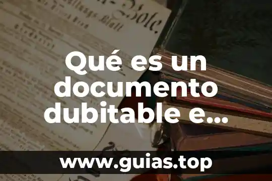 E que es en matemáticas 5 Qué es un documento dubitable e indubitable