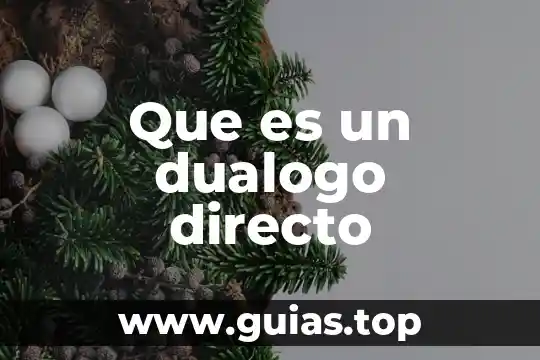 Que es una union en polarizado directo 3 Que es un dualogo directo