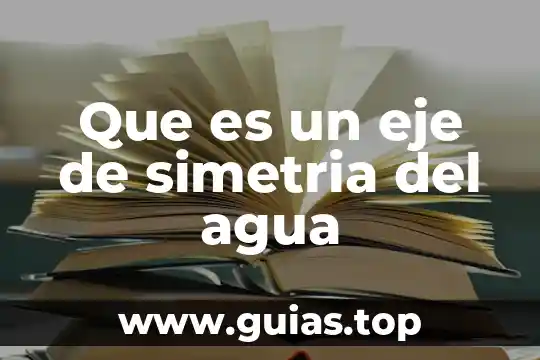 Que es un cuento libro 6 Que es un eje de simetria del agua