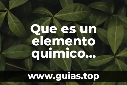 Que es una planta forma continental 7 Que es un elemento quimico ejemplos yahoo