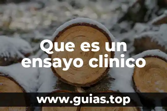 Que es un ensayo clinico