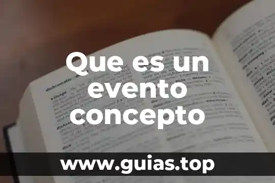 Que es un evento en probabilidad en matemáticas 7 Que es un evento concepto