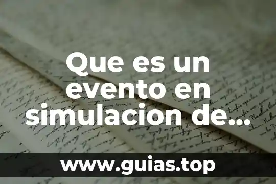 Que es un evento compuesto de matemáticas 3 Que es un evento en simulacion de sistemas