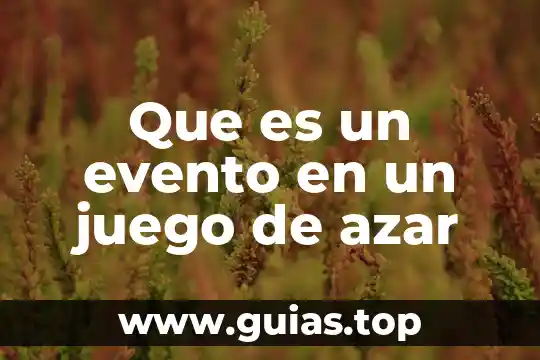 Que es un evento compuesto de matemáticas 8 Que es un evento en un juego de azar
