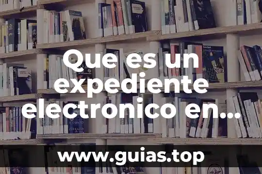 Que es sensor de movimientos 8 Que es un expediente electronico en movimientos