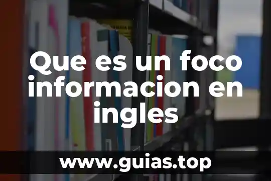 Present progressive que es en inglés structure 6 Que es un foco informacion en ingles