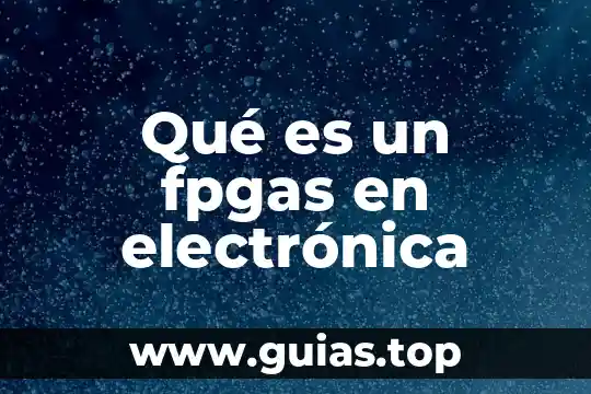 Qué es psicología yood 7 Qué es un fpgas en electrónica