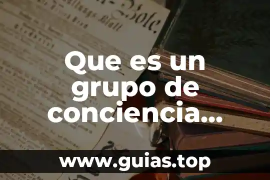 Que es un grupo funcional oh 6 Que es un grupo de conciencia ambiental