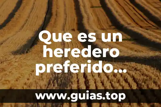 Que es una soiedad civil 5 Que es un heredero preferido codigo de procedimeintos civil