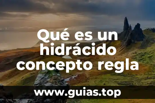 Que es la regla de tensión artes 8 Qué es un hidrácido concepto regla