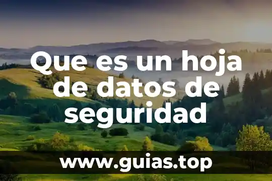 Qué es un animal verde con forma de hoja 8 Que es un hoja de datos de seguridad